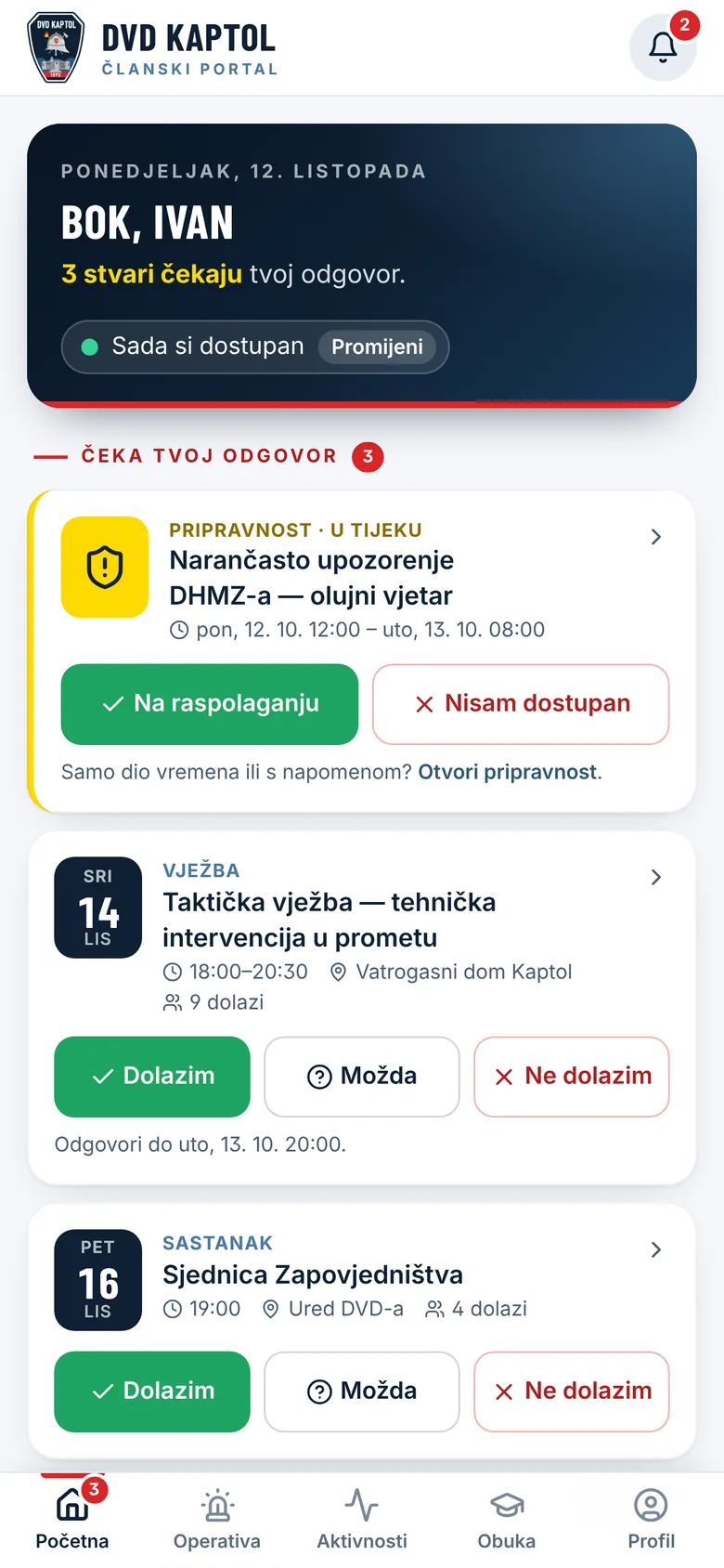 Početna stranica članskog portala: pozivi koji čekaju odgovor, pripravnost, vježba, sastanak
